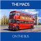 The Mads - On The Bus / The Way She Smiles